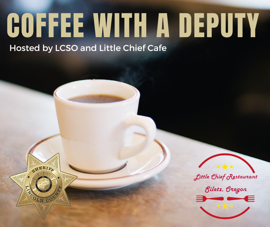 Coffee with a Deputy - Little Chief Cafe