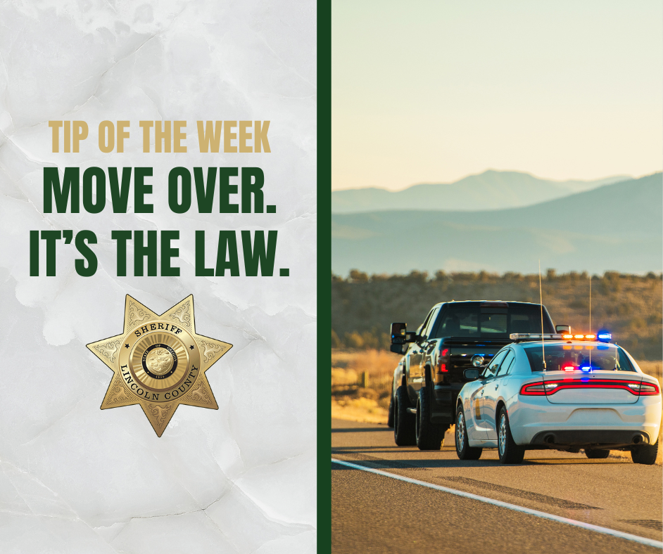 Tip of the Week Images - Move Over. Its the Law.